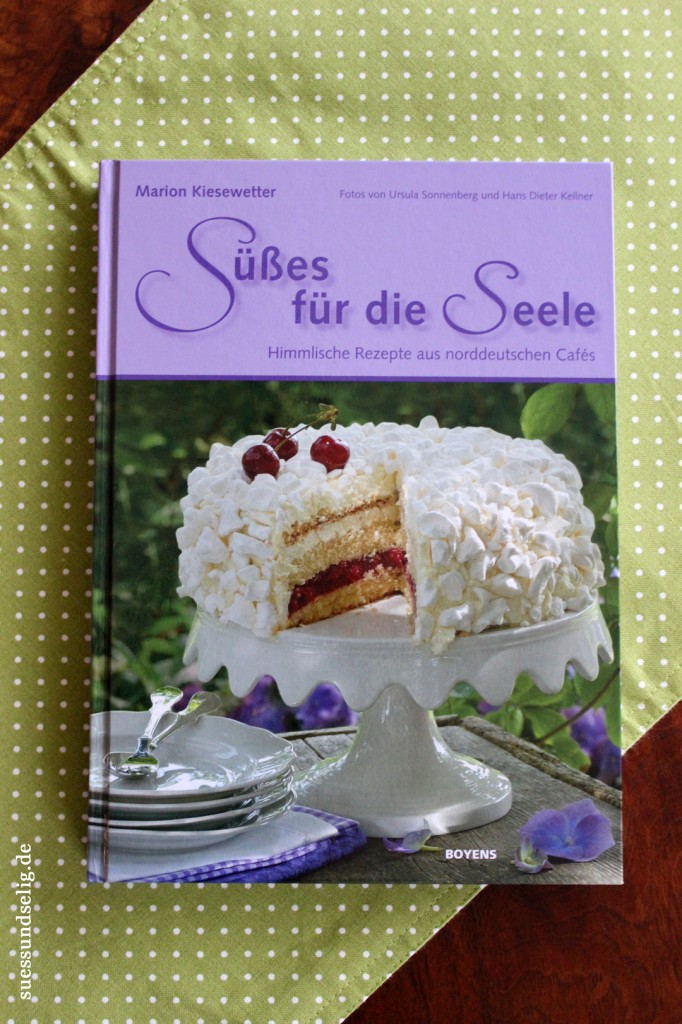 Süßes für die Seele